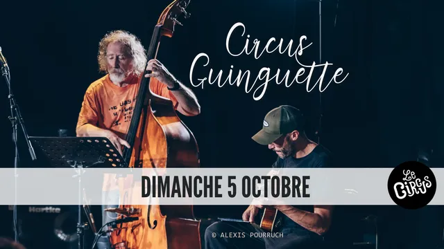 Circus Guinguette : la jam jazz
